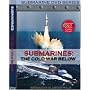 Submarines: The Cold War Below