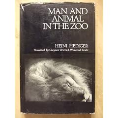 Man and Animal in the Zoo: Zoo Biology