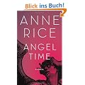 Angel Time: The Songs of the Seraphim, Book One