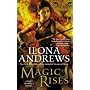 Magic Rises: A Kate Daniels Novel de Ilona Andrews