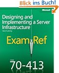 Exam Ref 70-413: Designing and Implem...