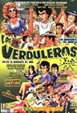 Los Verduleros [1ª Parte & 2ª Parte]