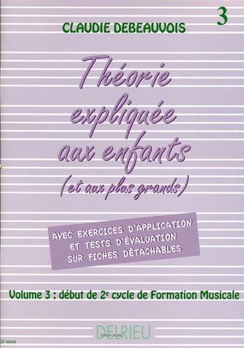 Théorie expliquée aux enfants Vol.3