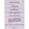 Th�orie expliqu�e aux enfants Vol.3