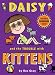 Daisy and the Trouble with Kittens