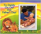 To Daddy on Our First Fathers Day - lions - Picture Frame Gift