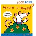 Where Is Maisy? (Maisy Lift-The-Flap Classic)