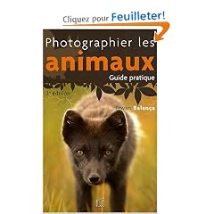 Photographier les animaux : Guide pratique