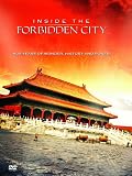 Inside The Forbidden City - 500 Years Of Marvel, History And Power