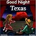 Good Night Texas (Good Night Our World series)