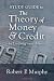 Study Guide to The Theory of Money & Credit by Ludwig von Mises