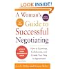 A Woman's Guide to Successful Negotiating, Second Edition