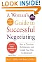 A Woman's Guide to Successful Negotiating, Second Edition