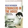 Strangers in the House