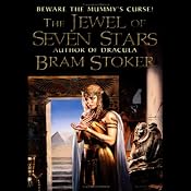 The Jewel of Seven Stars | [Bram Stoker]