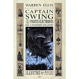 Captain Swing et les Pirates Electriques de Cindery Islandpar Ellis Caceres