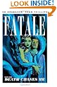 Fatale, Book 1: Death Chases Me