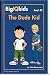BigIQkids.com - Book #2: The Dude Kid (BigIQkids.com Book Series)