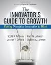 Innovator's Guide to Growth