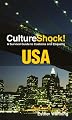 Culture Shock! USA: A Survival Guide to Customs and Etiquette