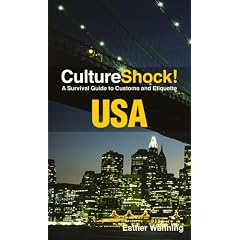 United States of America (Culture Shock!): A Survival Guide to Customs and Etiquette