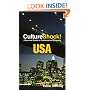 Culture Shock! USA: A Survival Guide to Customs and Etiquette