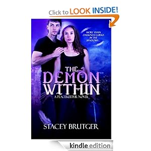 The Demon Within (A PeaceKeeper Novel) Stacey Brutger