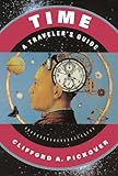 Time: A Traveler's Guide