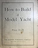 How to build a model yacht