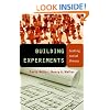 Building Experiments: Testing Social Theory