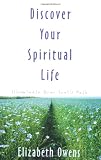 Discover Your Spiritual Life: Illuminate Your Soul's Path
