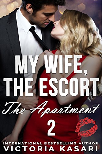My Wife, The Escort - The Apartment 2 (My Wife, The Escort Season 2)