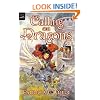 Calling On Dragons (Turtleback School & Library Binding Edition) (Enchanted Forest Chronicles (Pb))