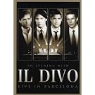 An Evening With Il Divo-Live in Barcelona [DVD AUDIO]