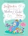 The Shopaholic's Guide to Buying for Mother and Child Online