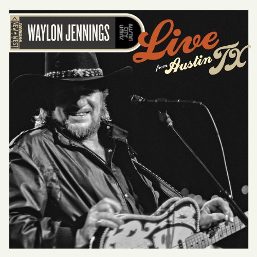 Album Art for Live From Austin Tx by Waylon Jennings