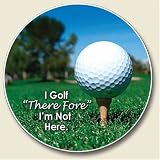 I Golf, There Fore ... Auto Coaster, Single Coaster for Your Car