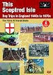 Harold Baim -This Sceptred Isle: Day Trips In England 1940s To 1970s [DVD]