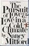 The Pursuit of Love; Love In a Cold Climate