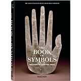 The Book Of Symbols: Reflections On Archetypal Images (The Archive for Research in Archetypal Symbolism) ~ Archive for Research...