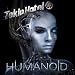 Humanoid (Version Anglaise)