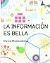 La informaci�n es bella