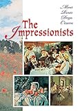 The Impressionists