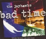 Bad Time