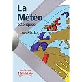La M�t�o eXpliqu�e