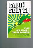 The idle hill of summer : an Australian childhood, 1939-1945