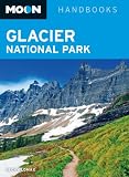 Moon Glacier National Park (Moon Handbooks)
