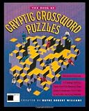 The Book of Cryptic Crossword Puzzles: 50 Classic Brittish Style Crosswords