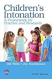 Children's Intonation : A Framework for Practice and Research