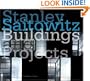 Stanley Saitowitz: Buildings and Projects (Architecture)